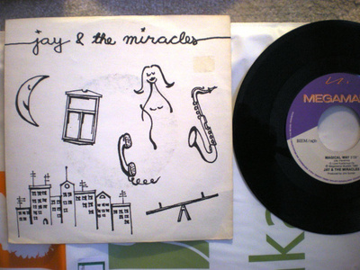7" Jay & the Miracles: Magical Way + 2 muuta