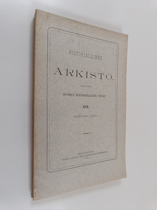Historiallinen arkisto XIX - edellinen vihko