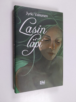 Jyrki Vainonen : Lasin läpi