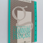Maurice Grevisse : Nouvelle grammaire francaise - pikkukuva 1