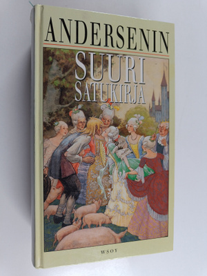 H. C. Andersen : Andersenin suuri satukirja