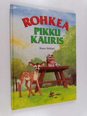 Karen Holford : Rohkea pikku kauris