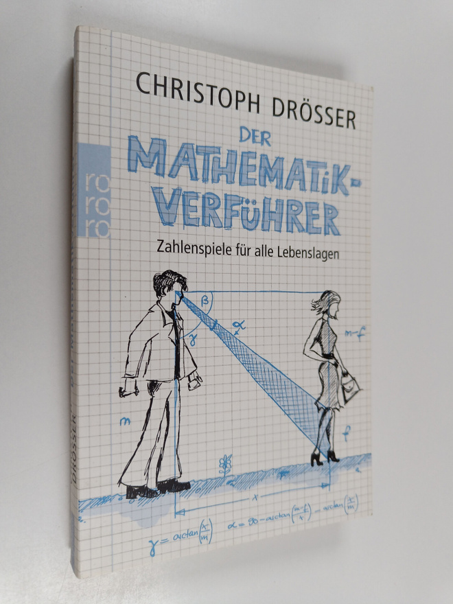Christoph Drösser : Der Mathematik-Verfuhrer - Zahlenspie...