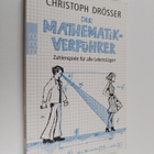 Christoph Drösser : Der Mathematik-Verfuhrer - Zahlenspie... - pikkukuva 1