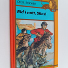 Cecil Bödker : Rid i natt, Silas! - pikkukuva 1