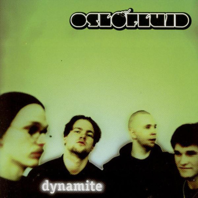 Oslo Fluid • Dynamite CD