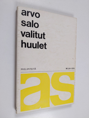 Arvo Salo : Valitut huulet