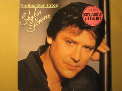 SHAKIN STEVENS - The Bob Won't Stop