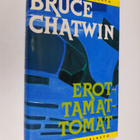 Bruce Chatwin : Erottamattomat - pikkukuva 1