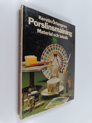 Kerstin Örtengren : Porslinsmålning : material och teknik