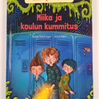 Sonja Kaiblinger : Miika ja koulun kummitus - pikkukuva 1