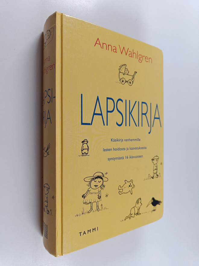 Anna Wahlgren : Lapsikirja : lasten hoito ja kasvatus