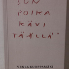 Venla Kuoppamäki : Sun poika kävi täällä (2022) - pikkukuva 1