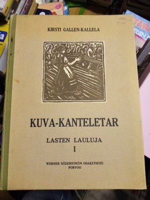 GALLEN-KALLELA : KUVA-KANTELETAR LASTEN LAULUJA I