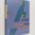 Heikki Peltola : Meidän kauppamme menestyy - pikkukuva 1