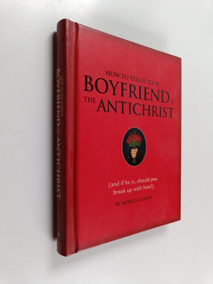 Patricia Carlin : How to Tell if Your Boyfriend Is the An...