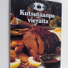 Leila (suom.- ja toim.työ) Jantunen : Kutsutaanpa vieraita - pikkukuva 1