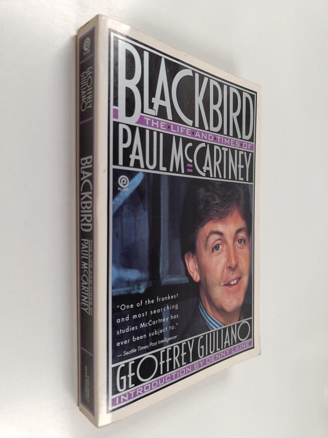 Geoffrey Giuliano : Blackbird - The Life and Times of Pau...