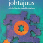 Juhani Nikkilä: Arjen johtajuus - pikkukuva 1