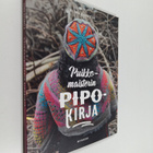 Tiina Kaarela : Puikkomaisterin pipokirja - pikkukuva 1
