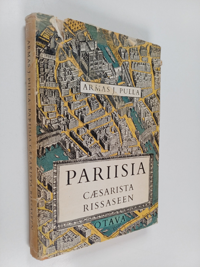 Armas J. Pulla : Pariisia Caesarista Rissaseen