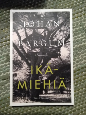 Johan Bargum: Ikämiehiä