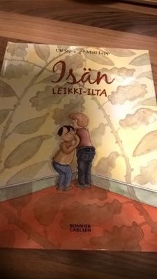 Ulf Stark : Isän leikki-ilta