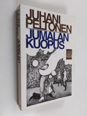 Juhani Peltonen : Jumalan kuopus
