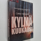 Carla Neggers : Kylmä kuukausi - pikkukuva 1