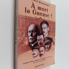 Gerard Boulanger : A mort la Gueuse! - pikkukuva 1