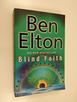 Ben Elton : Blind Faith