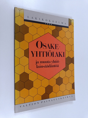 Osakeyhtiölaki ja muuta yhtiölainsäädäntöä