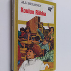 Alli Helminen : Koulun Riikka - pikkukuva 1