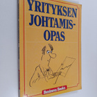 Olavi Tiusanen : Yrityksen johtamisopas - pikkukuva 1