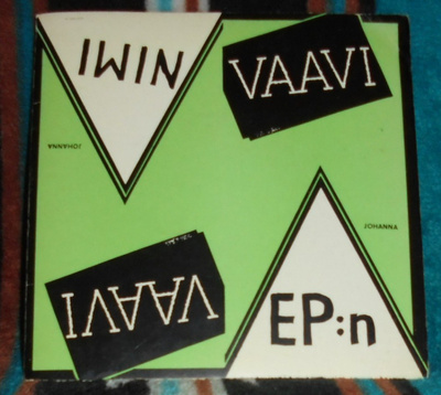 VAAVI ~ EP:n Nimi~ 7" EP