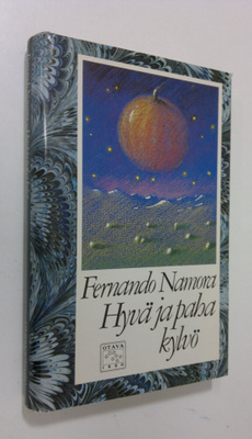 Fernando Namora : Hyvä ja paha kylvö