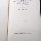 WALTARI : JÄTTILÄISET OVAT KUOLLEET ( SIGNED) SIS POSTIKULU - pikkukuva 5
