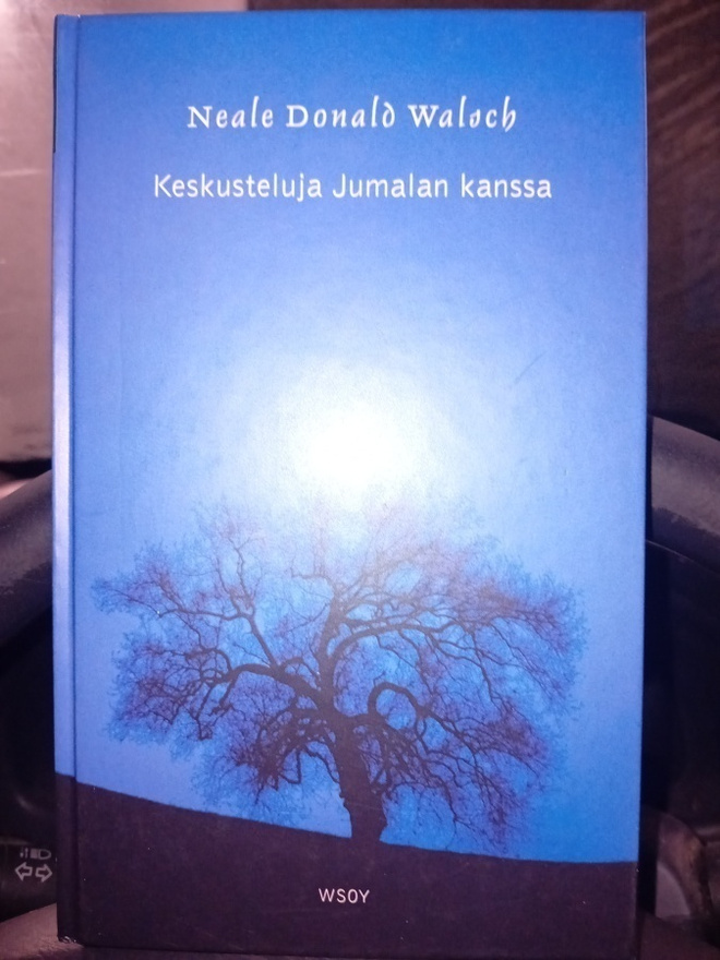 Walsch : Keskusteluja Jumalan kanssa ( SIS POSTIKULU  )