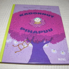 Snellman - Nygård Kadonnut pihapuu - pikkukuva 1