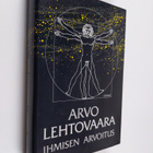 Arvo Lehtovaara : Ihmisen arvoitus : evoluutiopsykologian... - pikkukuva 1