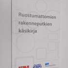 Ruostumattomien rakenneputkien käsikirja - pikkukuva 1