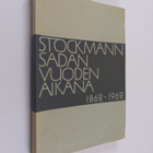Birger Damsten : Stockmann sadan vuoden aikana 1862-1962 - pikkukuva 1