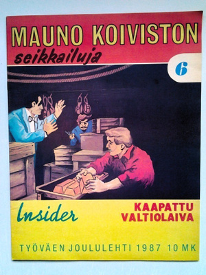 Insider: Mauno Koiviston seikkailuja 6, v.1987, Kaapattu ...