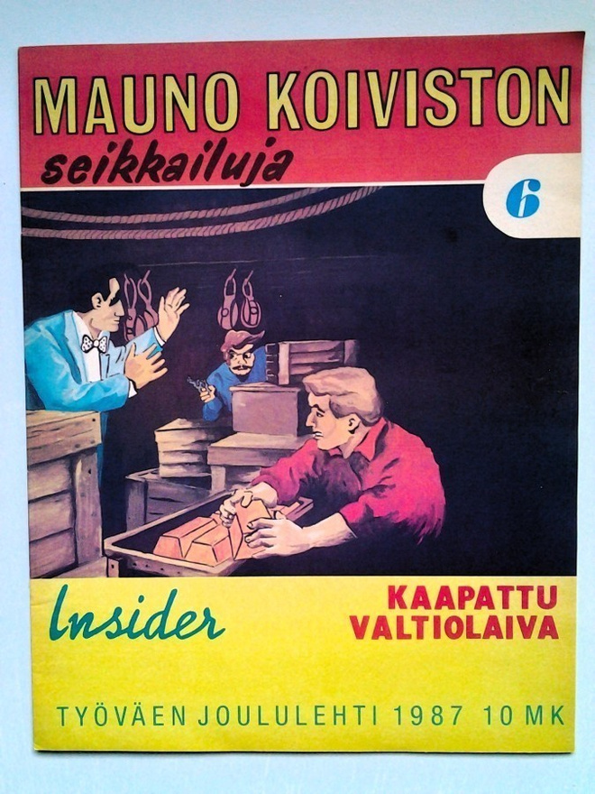 Insider: Mauno Koiviston seikkailuja 6, v.1987, Kaapattu ...