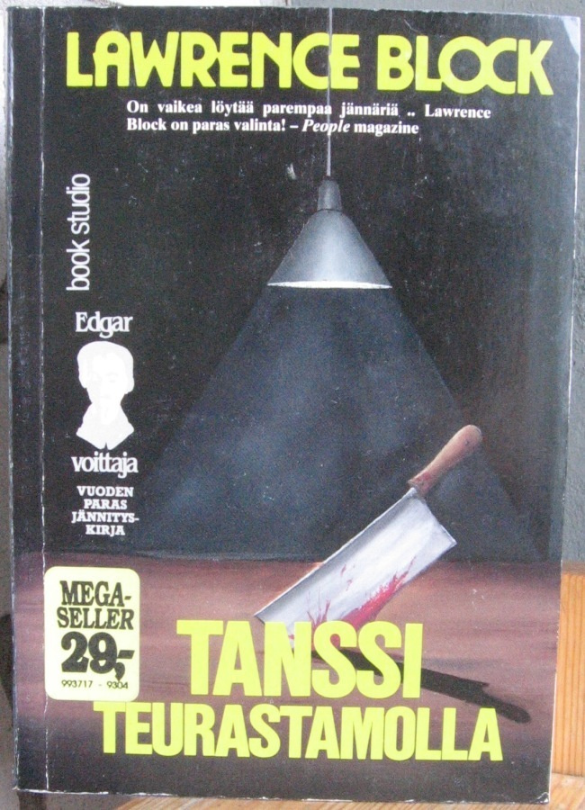 Lawrence Block: Tanssi teurastamolla, Book Studio 1993. 318s