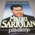 Mauri Sariola Parempi kertarutina kuin ainainen kitinä -sid - pikkukuva 1