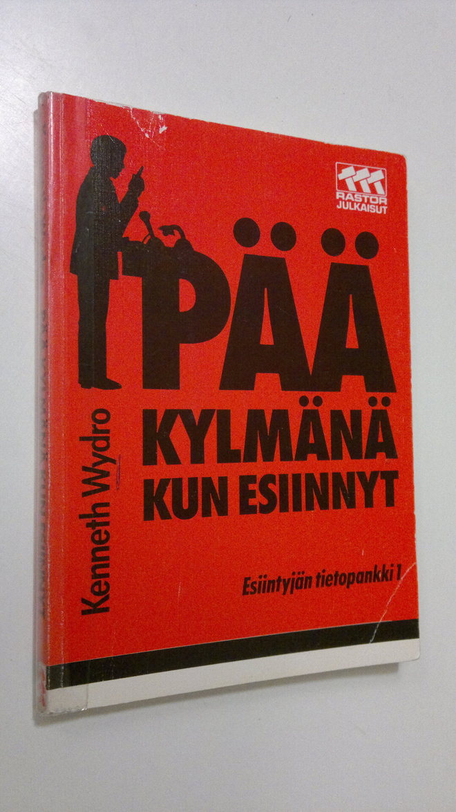 Kenneth Wydro : Pää kylmänä kun esiinnyt