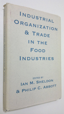 Ian M. Sheldon : Industrial organization and trade in the...