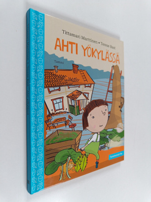 Tittamari Marttinen : Ahti yökylässä