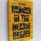 Tim Cockey : Murder in the Hearse Degree - pikkukuva 1